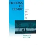 FICTIONS OF DESIRE: NARRATIVE FORMS IN THE NOVELS OF NAGAI KAFU