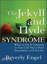 在飛比找三民網路書店優惠-The Jekyll and Hyde Syndrome: 