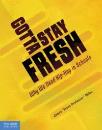 在飛比找博客來優惠-Gotta Stay Fresh: A Guide to E