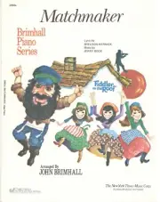 BOCK "MATCHMAKER" SHEET MUSIC-FIDDLER ON THE ROOF-BRIMHALL PIANO SERIES-EASY-NEW