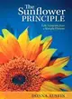 The Sunflower Principle ─ Life Lessons from a Simple Flower