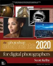 Photoshop Elements 2020 Book for Digital Photographers, The by Scott Kelby (Engl