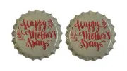 Beer Bottle Caps - Happy Mother's Day - 1 Pair