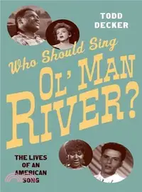 在飛比找三民網路書店優惠-Who Should Sing "Ol' Man River