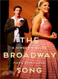 在飛比找三民網路書店優惠-The Broadway Song ─ A Singer's