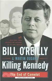 在飛比找三民網路書店優惠-Killing Kennedy ─ The End of C