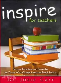 在飛比找三民網路書店優惠-Inspire For Teachers ― Prayers