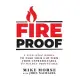 Fireproof: A Five-Step Model to Take Your Law Firm from Unpredictable to Wildly Profitable