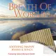 Simon Bernard-Smith / Breathe Of Worship –The Soothing Sound Of Panflutes