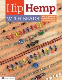 在飛比找博客來優惠-Hip Hemp With Beads: Easy Knot