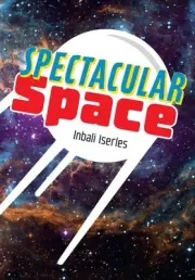 Spectacular Space: Fluency 7 by Collins Big Cat Paperback Book
