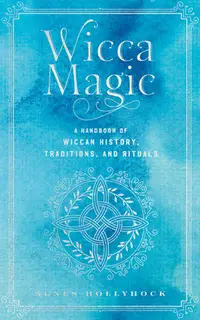 在飛比找誠品線上優惠-Wicca Magic: A Handbook of Wic
