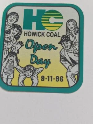 Retro Mining Sticker Howick Coal Open Day 9-11-96