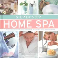 在飛比找三民網路書店優惠-Step-by-Step Home Spa ─ Do-It-