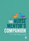 Kim Craig Barbara Smith The Nurse Mentor′s Companion (Hardback)