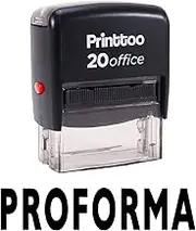 Printtoo PROFORMA Self Inking Rubber Stamp Office Stationary Custom Stamp-Black