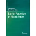 ROLE OF POTASSIUM IN ABIOTIC STRESS