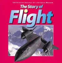 在飛比找博客來優惠-The Story of Flight: Smithsoni