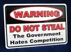 DO NOT STEAL *US MADE* Embossed Warning Sign Man Cave Garage Bar Shop Wall Decor