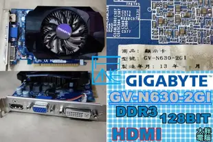 【 大胖電腦 】技嘉 GV-N630-2GI 顯示卡/HDMI/DDR3/128BIT/保固30天 良品 直購價450元