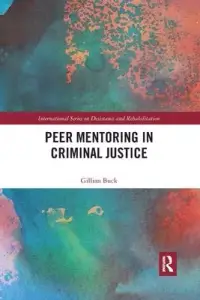 在飛比找博客來優惠-Peer Mentoring in Criminal Jus