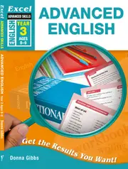 Excel Advanced Skills Workbooks: Advanced English Year 3 Ages 8-9