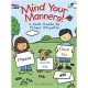 Mind Your Manners!: A Kids’ Guide to Proper Etiquette