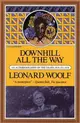 Downhill All the Way ― An Autobiography of the Years 1919 to 1939