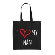 I Love My Nan - Canvas Tote Bag - Nanna Nanny Gran Granny Grandma Mothers Day