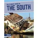 THE CLIMATE CRISIS IN THE SOUTH