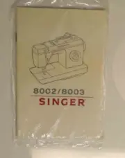 SINGER 8002 / 8003 INSTRUCTION MANUAL / GUIDE / WORKBOOK