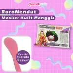 BPOM RORO MENDUT MANGOSTEEN 皮膚面膜免費刮鏟面膜