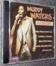 Muddy Waters In Concert CD Prestige 1997 Comet NEW