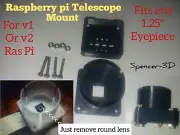 Raspberry pi V1 or V2 Telescope Mount to 1.25" Eyepiece Mount.