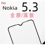 NOKIA 5.3 7.2 X71 8.3 5.4 3.4 NOKIA5.3 NOKIAX71 優質滿版 玻璃貼