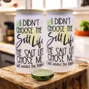 I Didn't Choose The Salt Life 16oz Libbey Frosted Glass Can
