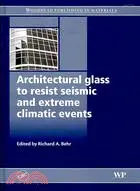 在飛比找三民網路書店優惠-Architectural Glass to Resist 