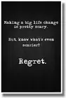Nothing Is More Scary Than Regret - NEW Classroom Motivational Poster