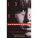 Lost Boys: Why Our Sons Turn Violent and How We Can Save Them