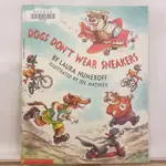 二手書📗英文繪本DOGS DON'T WEAR SNEAKERS//JOE MATHIEU//幽默