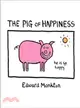 The Pig of Happiness