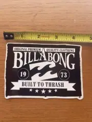 Billabong surf sticker 4 1/2” X 3” Built To Thrash 1973
