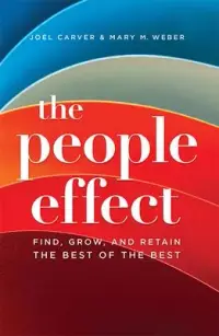 在飛比找博客來優惠-The People Effect: Find, Grow,