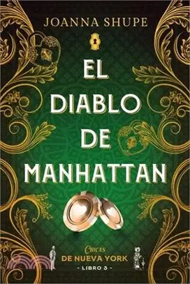 El Diablo de Manhattan (Señoritas de Nueva York 3)