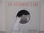 THE ASTRONAUT'S CAT_TOHBY RIDDLE【T4／少年童書_ELV】書寶二手書