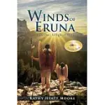 WINDS OF ERUNA, BOOK ONE: A FLIGHT OF WINGS