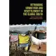 Rethinking Urban Risk and Resettlement in the Global South