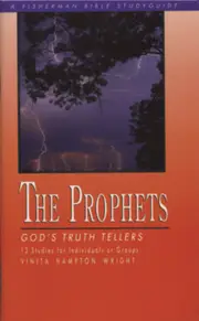 The Prophets: God's Truth Tellers (Fisherman Bible Studyguide) Paperback Book