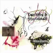 CD: DAN BERG & THE GESTALT Manifesto STILL SEALED New! DIGIPAK