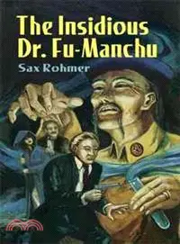 在飛比找三民網路書店優惠-The Insidious Dr. Fu-Manchu ─ 